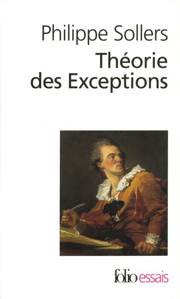 Théorie des Exceptions - Philippe Sollers