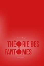 Théorie des fantômes