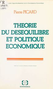 Théorie du déséquilibre et politique économique