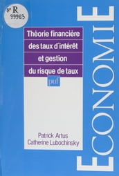 Théorie financière des taux d intérêt et gestion du risque de taux