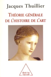 Théorie générale de l histoire de l art