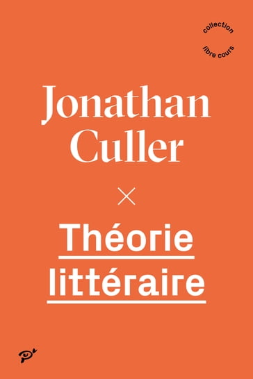 Théorie littéraire - Jonathan Culler