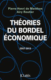 Théories du bordel économique