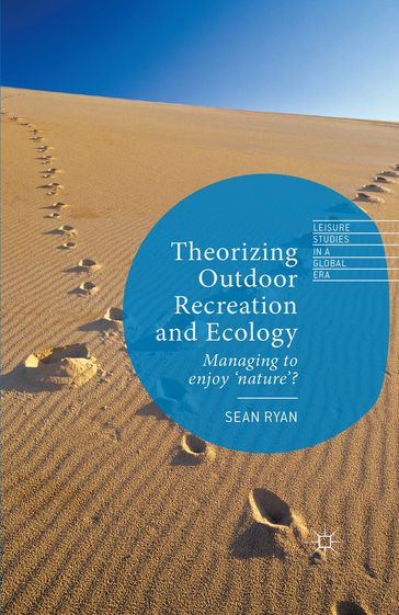 Theorizing Outdoor Recreation and Ecology - Sean Ryan