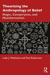 Theorizing the Anthropology of Belief