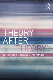 Theory After  Theory 