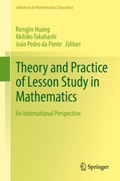 Theory and Practice of Lesson Study in Mathematics