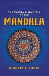 Theory and Practice of the Mandala