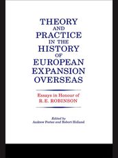 Theory and Practice in the History of European Expansion Overseas