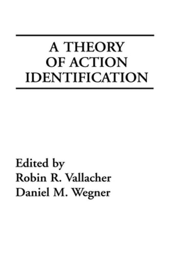 A Theory of Action Identification - Daniel M. Wegner - Robin R. Vallacher
