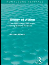 Theory of Action (Routledge Revivals)