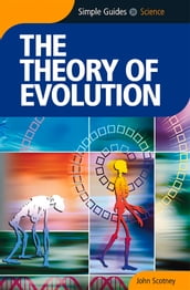 Theory of Evolution - Simple Guides