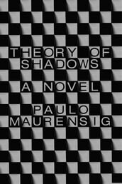 Theory of Shadows