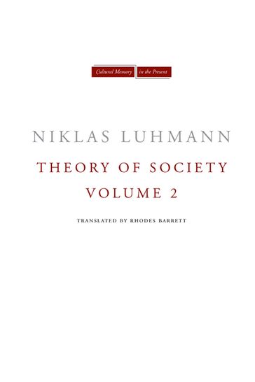 Theory of Society, Volume 2 - Niklas Luhmann