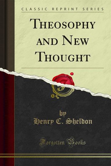 Theosophy and New Thought - Henry C. Sheldon