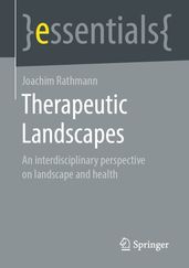 Therapeutic Landscapes