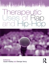 Therapeutic Uses of Rap and Hip-Hop