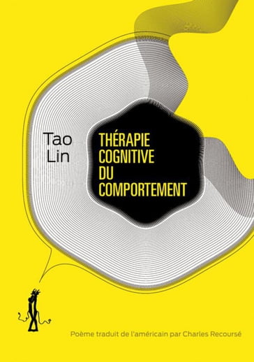 Thérapie cognitive du comportement - Tao Lin