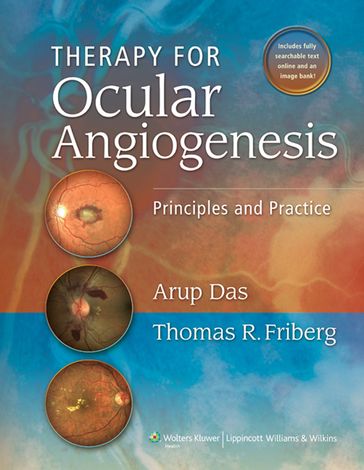 Therapy for Ocular Angiogenesis - Arup Das - Thomas Friberg