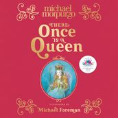 There Once is a Queen: A poetic, beautifully illustrated children s book the perfect royal gift to commemorate the Queen