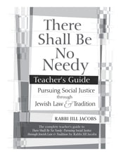 There Shall Be No Needy Teacher s Guide