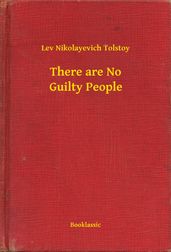 There are No Guilty People