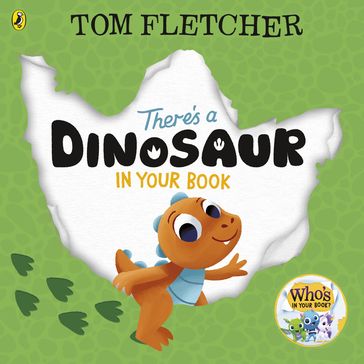 There's a Dinosaur in Your Book - Tom Fletcher