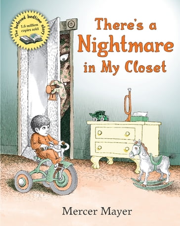 There's a Nightmare in My Closet - Mercer Mayer