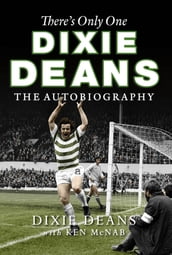 There s Only One Dixie Deans