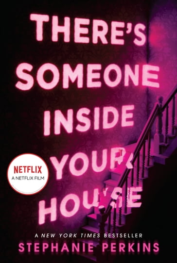 There's Someone Inside Your House - Stephanie Perkins