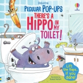 There s a Hippo in my Toilet!