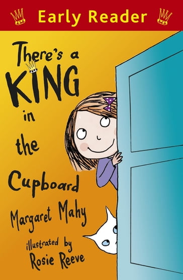 There's a King in the Cupboard - Margaret Mahy