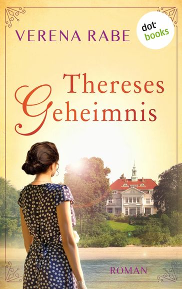 Thereses Geheimnis - Verena Rabe