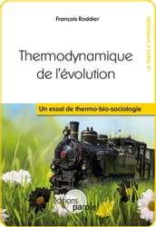 Thermodynamique de l évolution