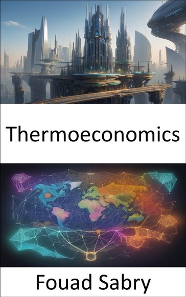 Thermoeconomics - Fouad Sabry