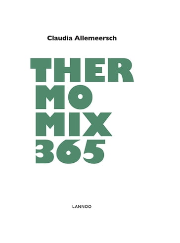Thermomix 365 - Claudia Allemeersch