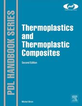 Thermoplastics and Thermoplastic Composites