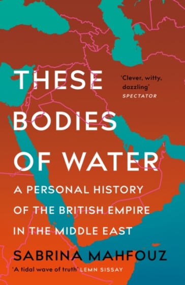 These Bodies of Water - Sabrina Mahfouz