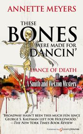 These Bones Were Made for Dancin 