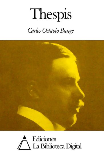 Thespis - Carlos Octavio Bunge