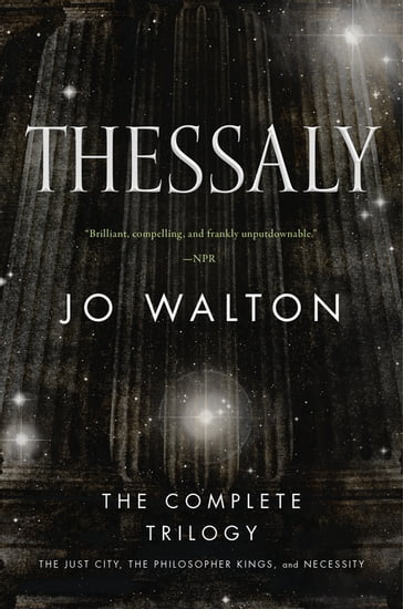 Thessaly - Jo Walton