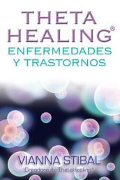 Thetahealing Enfermedades y Trastornos