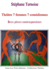 Théâtre 7 femmes 7 comédiennes