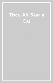 They All Saw a Cat