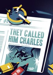 They Called Him Charles