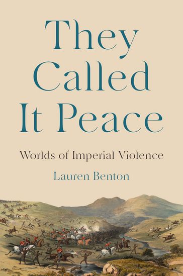 They Called It Peace - Lauren Benton