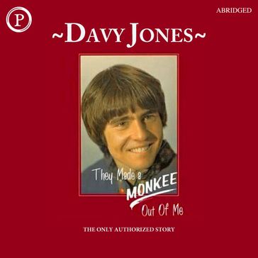 They Made a Monkee Out of Me - Davy Jones