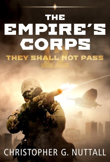 They Shall Not Pass - Christopher G. Nuttall