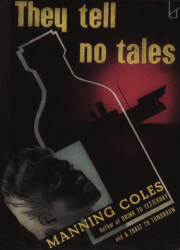 They Tell No Tales - Manning Coles