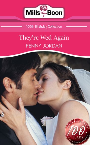 They're Wed Again (Mills & Boon Short Stories) - Penny Jordan